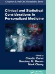 Clinical and Statistical Considerations in Personalized Medicine