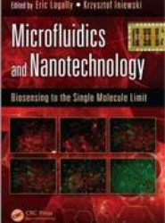 Microfluidics and Nanotechnology