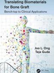 Translating Biomaterials for Bone Graft