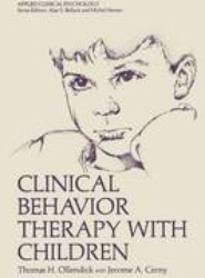 Clinical Behavior Therapy with Children