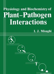 Physiology and Biochemistry of Plant-Pathogen Interactions