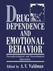 Drug Dependence and Emotional Behavior