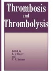 Thrombosis and Thrombolysis