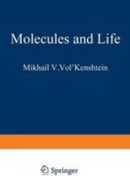 Molecules and Life