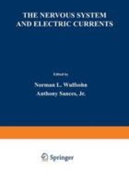 The Nervous System and Electric Currents