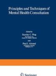 Principles and Techniques of Mental Health Consultation
