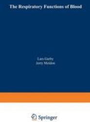 The Respiratory Functions of Blood