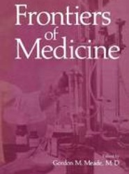Frontiers of Medicine