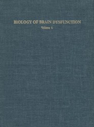 Biology of Brain Dysfunction