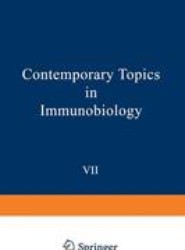 Contemporary Topics in Immunobiology, Vol. 7:T Cells