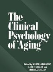 The Clinical Psychology of Aging