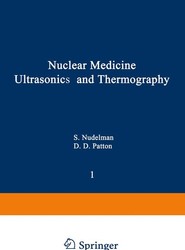 Nuclear Medicine, Ultrasonics, and Thermography