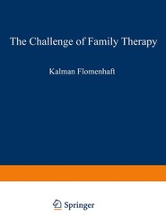 The Challenge of Family Therapy