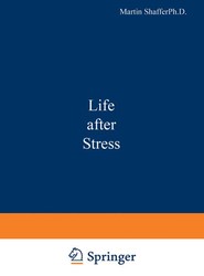 Life after Stress