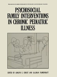 Psychosocial Family Interventions in Chronic Pediatric Illness