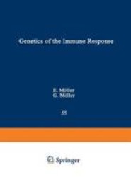 Genetics of the Immune Response