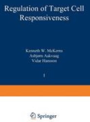 Regulation of Target Cell Responsiveness