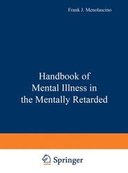 Handbook of Mental Illness in the Mentally Retarded