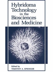 Hybridoma Technology in the Biosciences and Medicine
