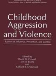 Childhood Aggression and Violence