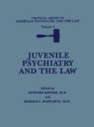Juvenile Psychiatry and the Law