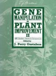 Gene Manipulation in Plant Improvement II