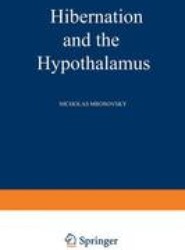 Hibernation and the Hypothalamus