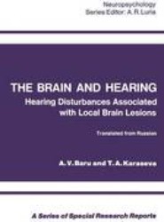The Brain and Hearing