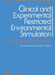 Clinical and Experimental Restricted Environmental Stimulation