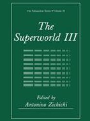 The Superworld III