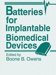 Batteries for Implantable Biomedical Devices