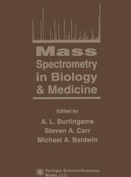 Mass Spectrometry in Biology & Medicine