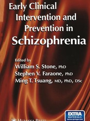 Early Clinical Intervention and Prevention in Schizophrenia
