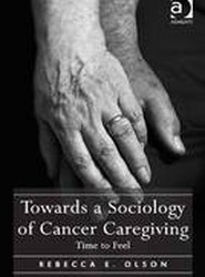 Towards a Sociology of Cancer Caregiving