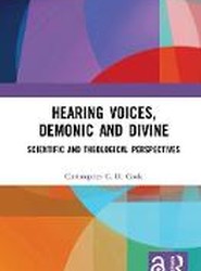 Hearing Voices, Demonic and Divine