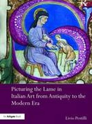 Picturing the Lame in Italian Art from Antiquity to the Modern Era