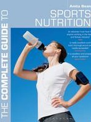 The Complete Guide to Sports Nutrition