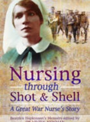 Nursing through Shot and Shell