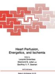 Heart Perfusion, Energetics, and Ischemia