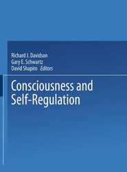 Consciousness and Self-Regulation