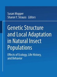 Genetic Structure and Local Adaptation in Natural Insect Populations