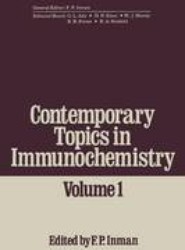 Contemporary Topics in Immunochemistry