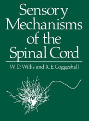Sensory Mechanisms of the Spinal Cord