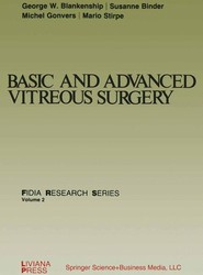 Basic and Advanced Vitreous Surgery