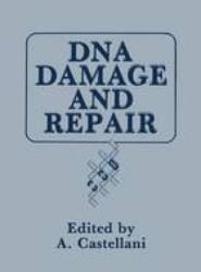 DNA Damage and Repair