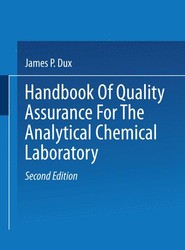 Handbook of Quality Assurance for the Analytical Chemistry Laboratory
