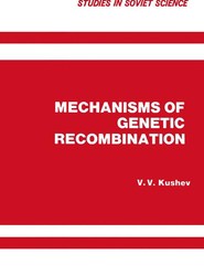 Mechanisms of Genetic Recombination