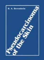 Pseudocarcinoma of the Skin
