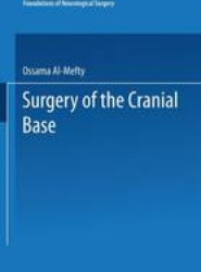 Surgery of the Cranial Base