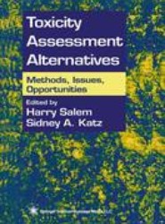 Toxicity Assessment Alternatives